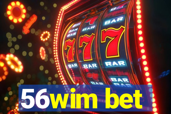 56wim bet